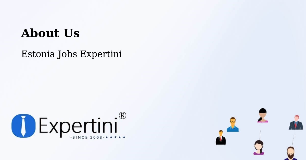 About Expertini Recruitment Platform  – Tallinn - Tallinn, Estonia Jobs Expertini