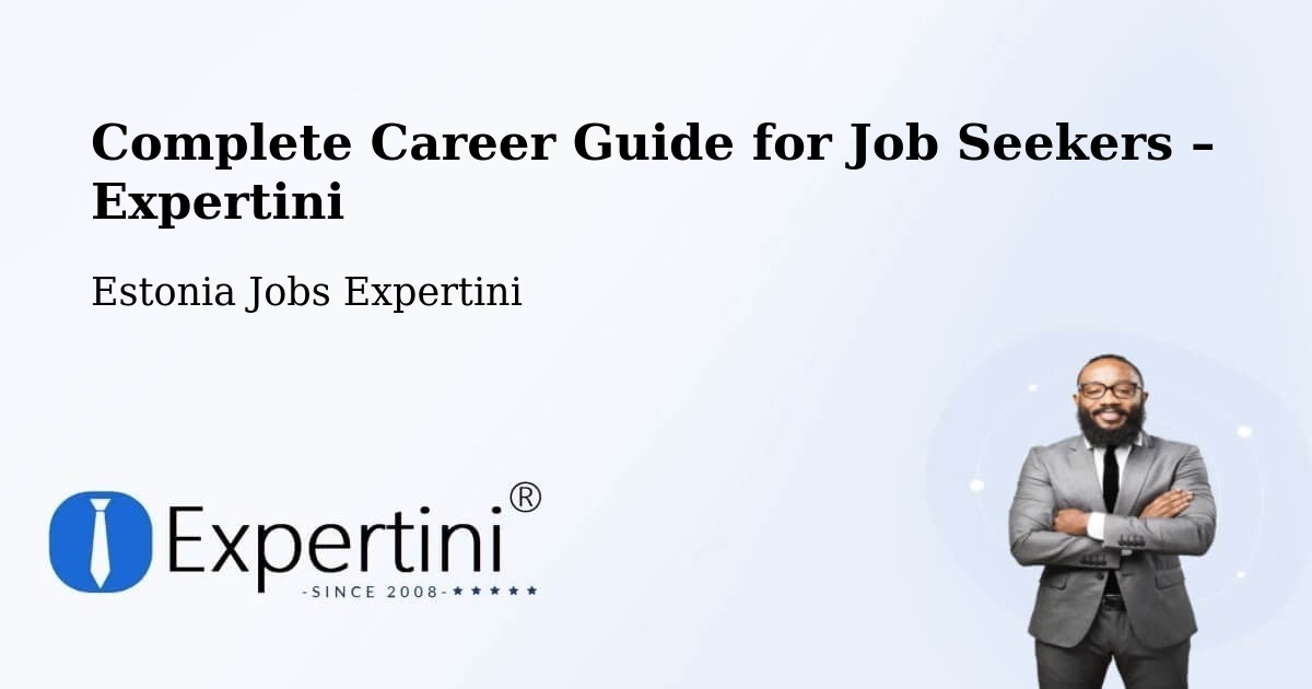 Career Guide for Job Seekers – Tallinn - Tallinn, Estonia Jobs Expertini
